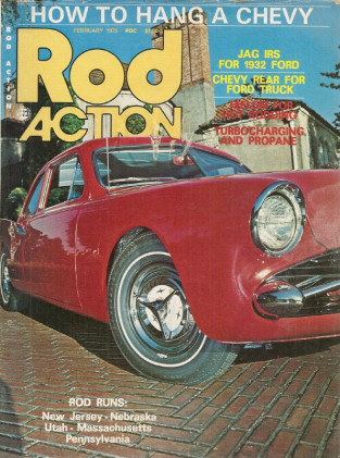 ROD ACTION 1975 FEB - DEUCE GETS A JAGUAR IRS, TURBOCHARGING & PROPANE